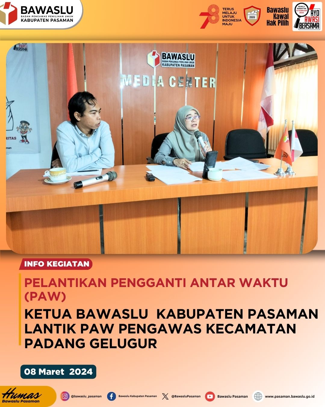 Pelantikan PAW Panwascam Padang Gelugur